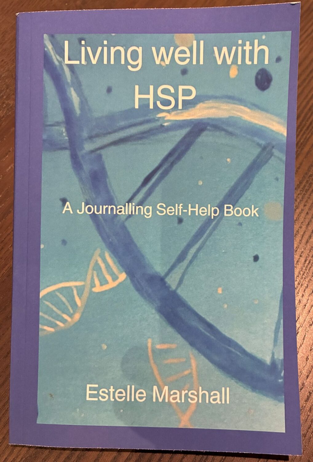 Featured image for “Book: Living Well With HSP”